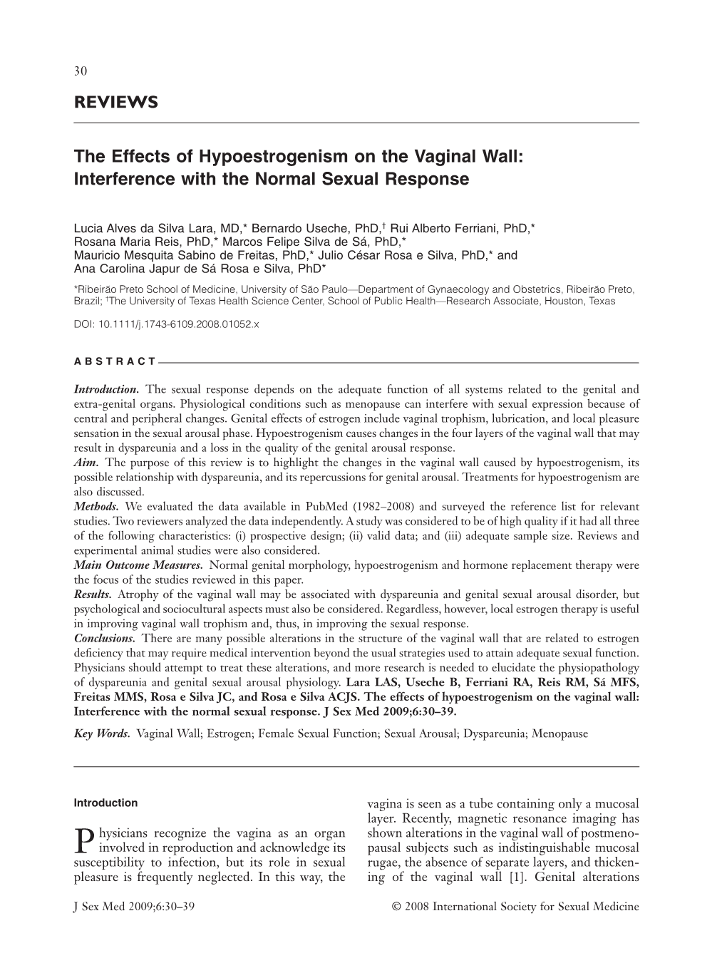 The Effects of Hypoestrogenism on the Vaginal Wall: Interference with the Normal Sexual Response
