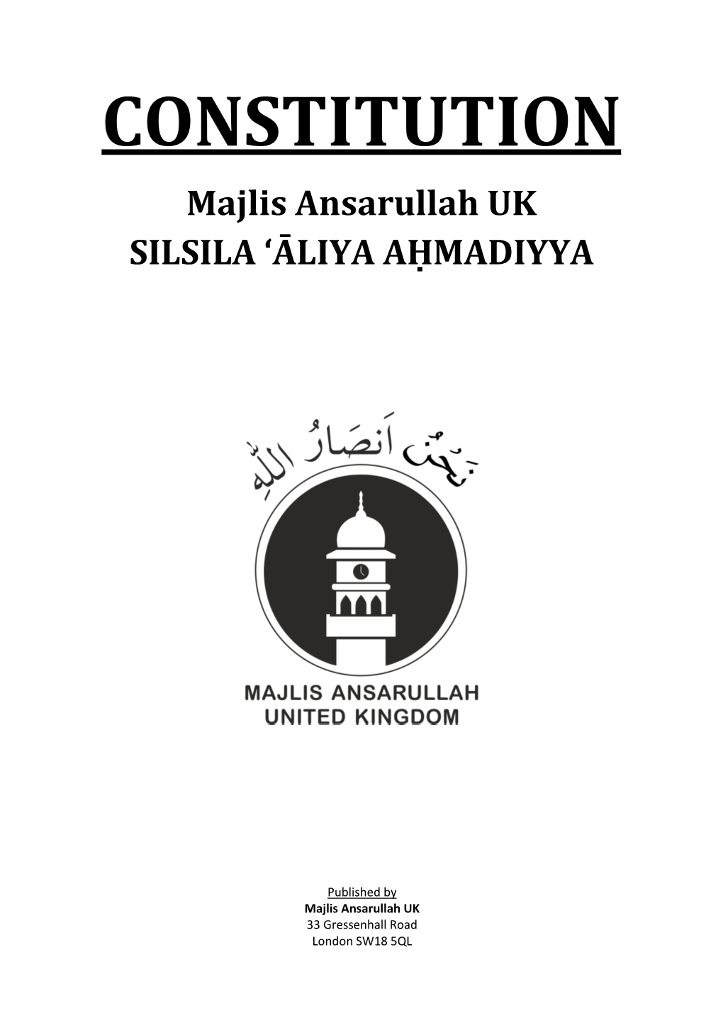 CONSTITUTION Majlis Ansarullah UK SILSILA ‘ĀLIYA AḤMADIYYA