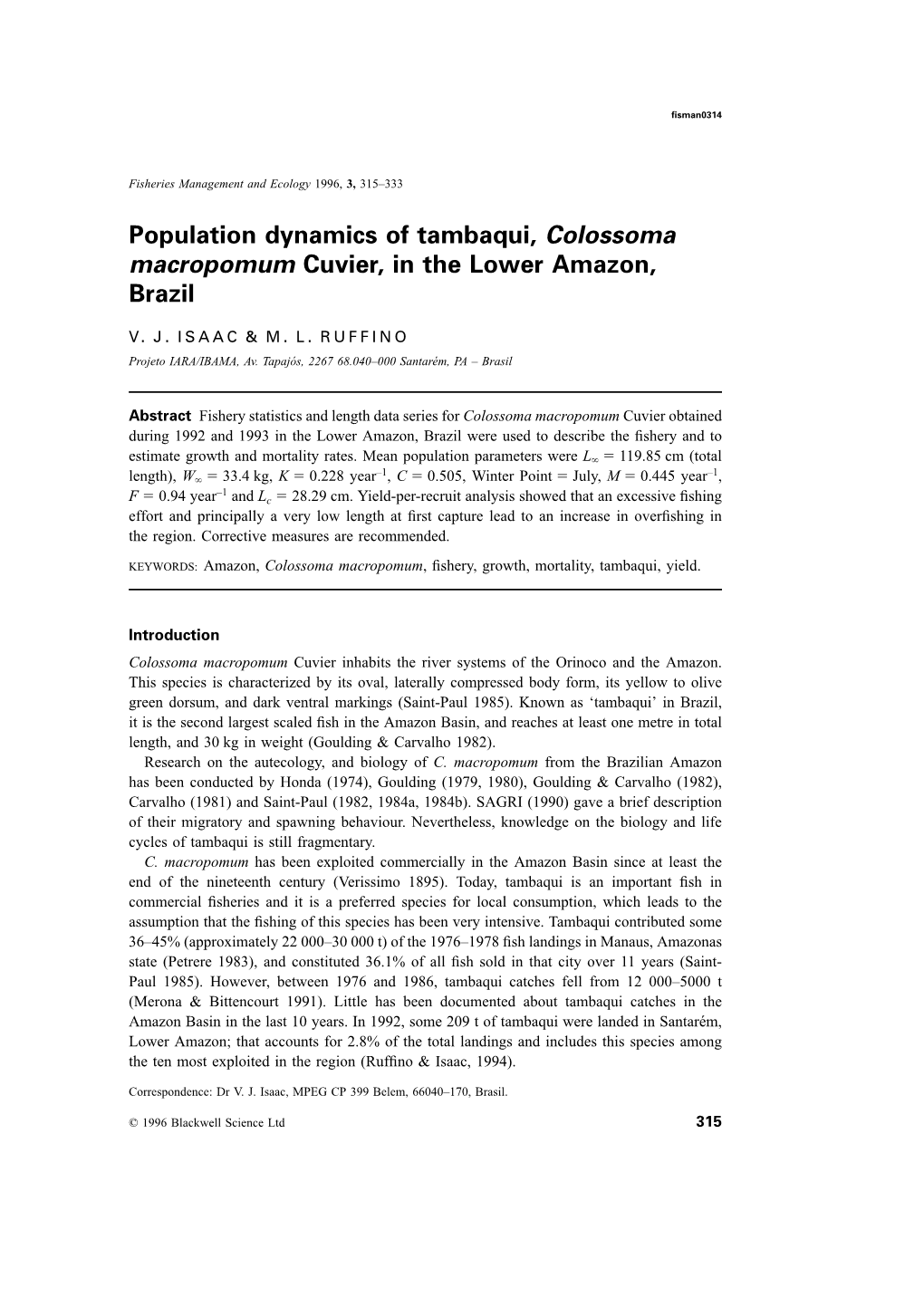 Population Dynamics of Tambaqui, Colossoma Macropomum Cuvier, in the Lower Amazon, Brazil