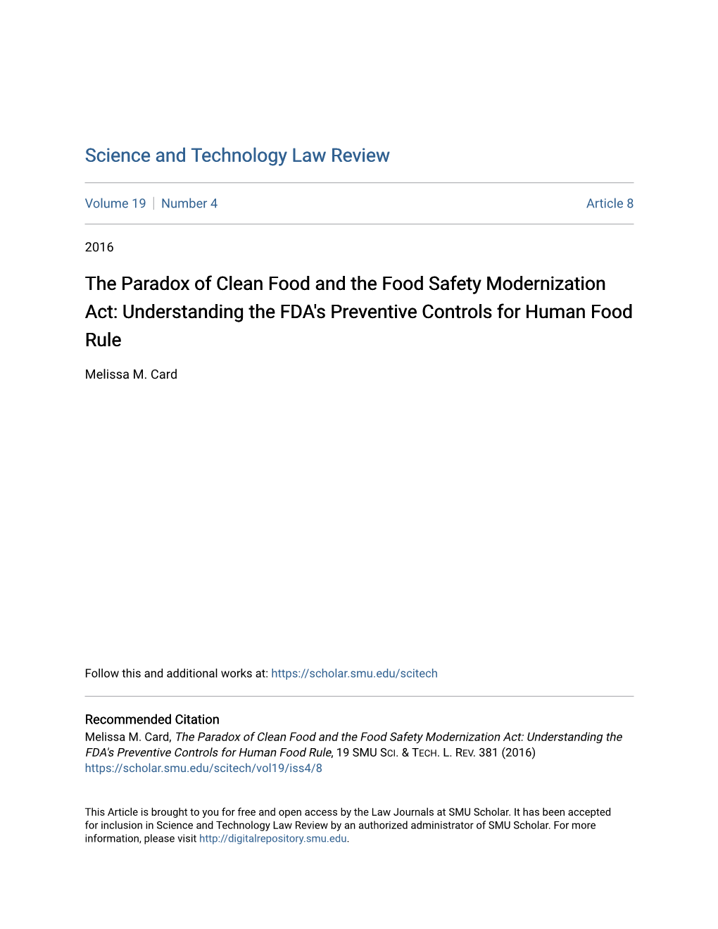 The Paradox of Clean Food and the Food Safety Modernization Act: Understanding the FDA's Preventive Controls for Human Food Rule