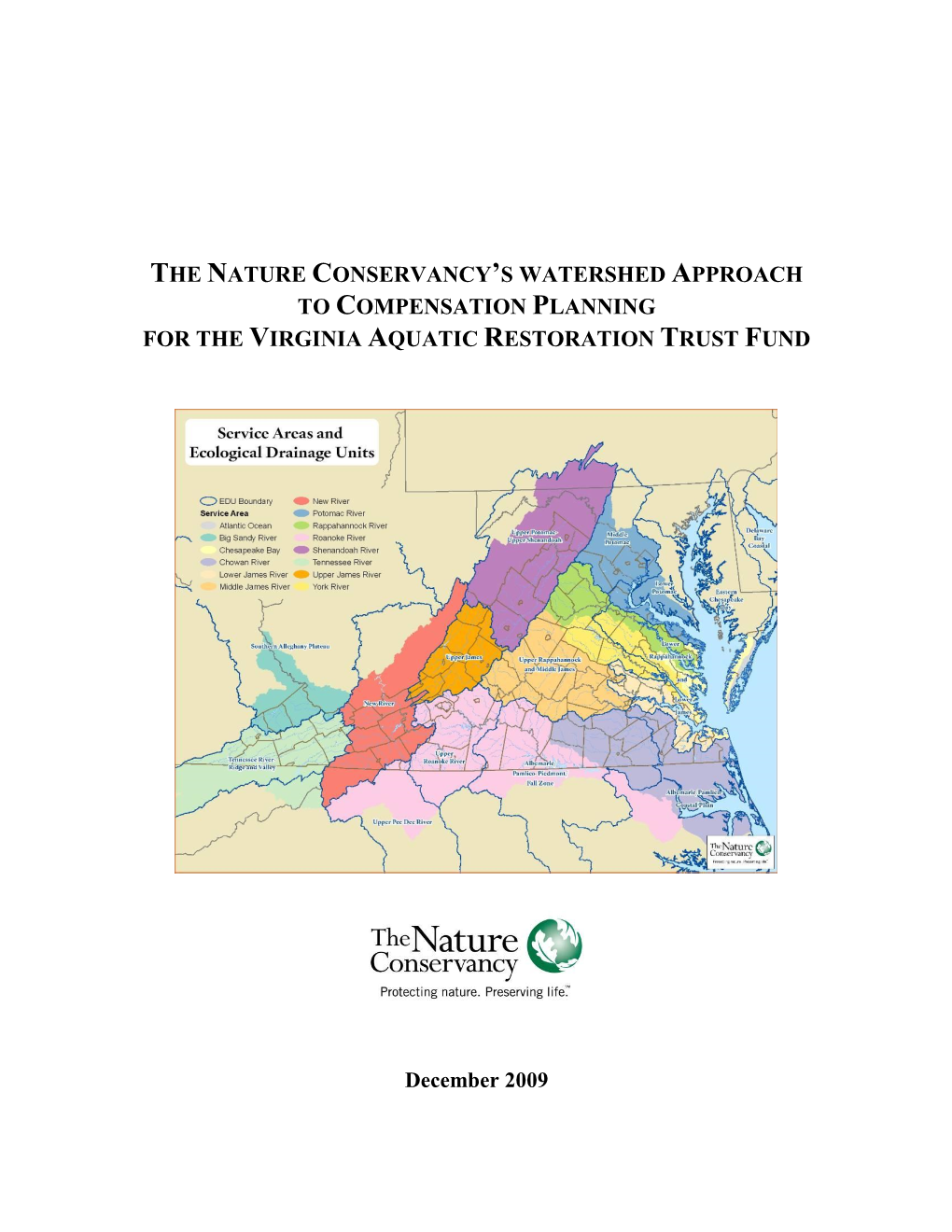 The Nature Conservancy's Watershed Approach To