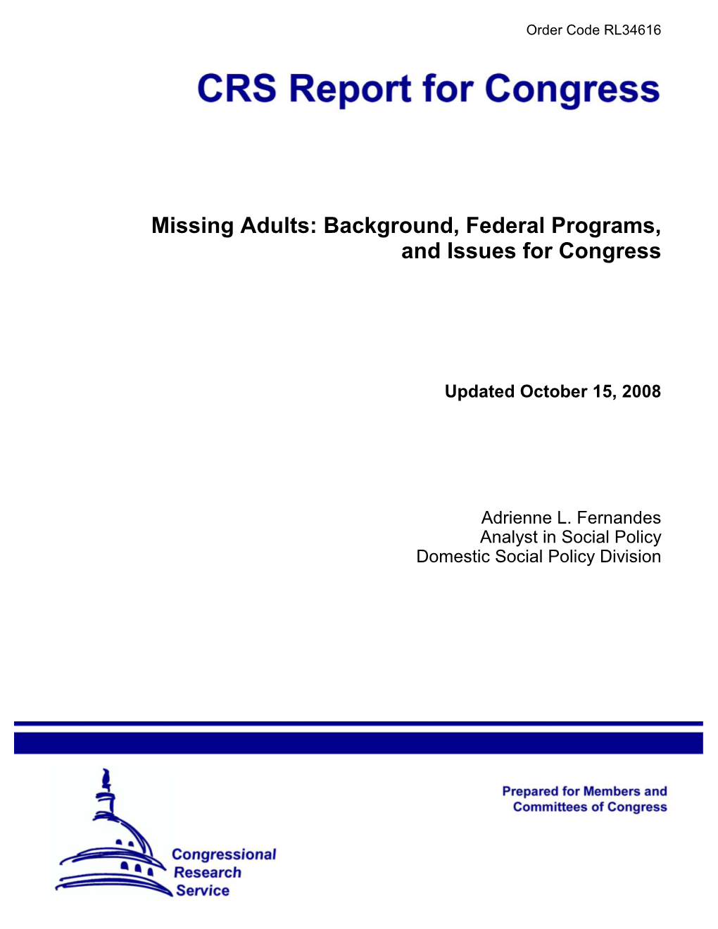Background, Federal Programs, and Issues for Congress