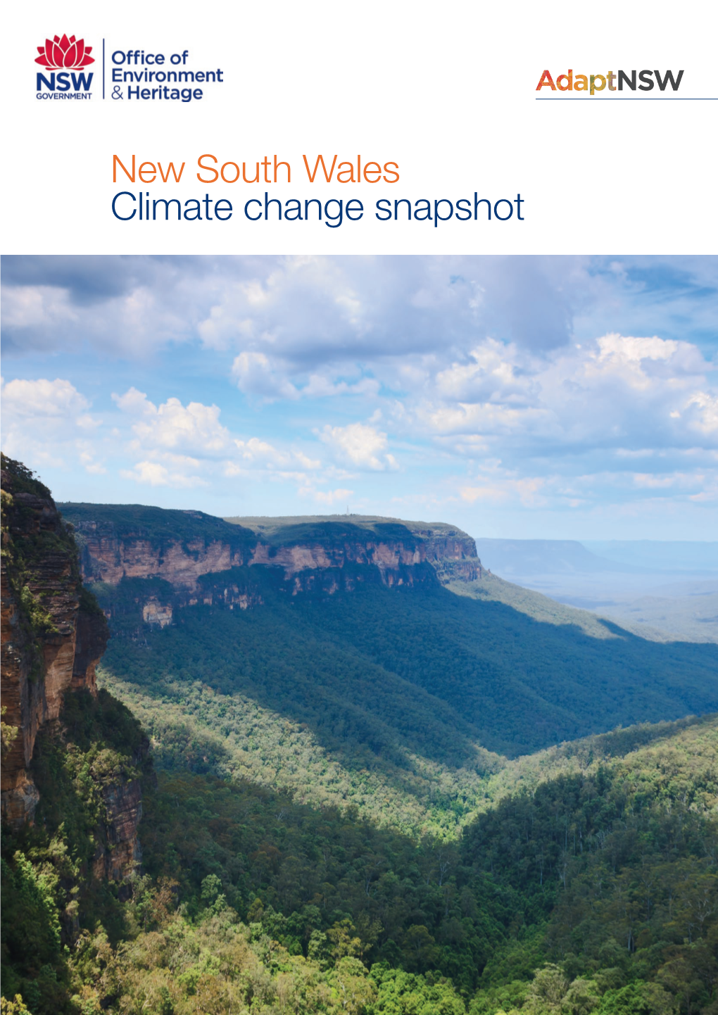 New South Wales Climate Change Snapshot Overview of New South Wales Climate Change