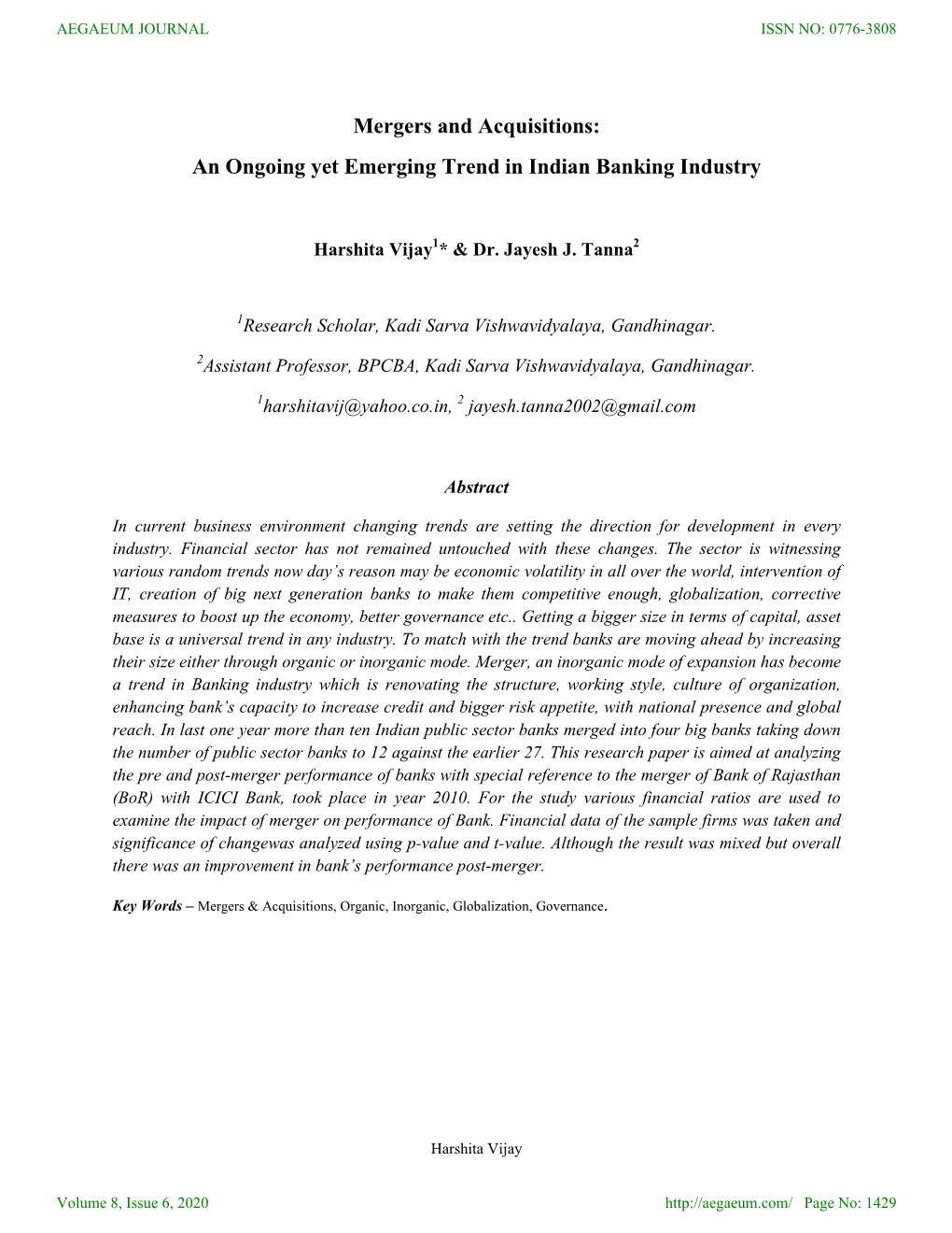 Mergers and Acquisitions: an Ongoing Yet Emerging Trend in Indian Banking Industry