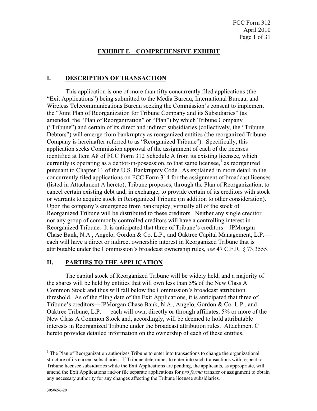 FCC Form 312 April 2010 Page 1 of 31 EXHIBIT E