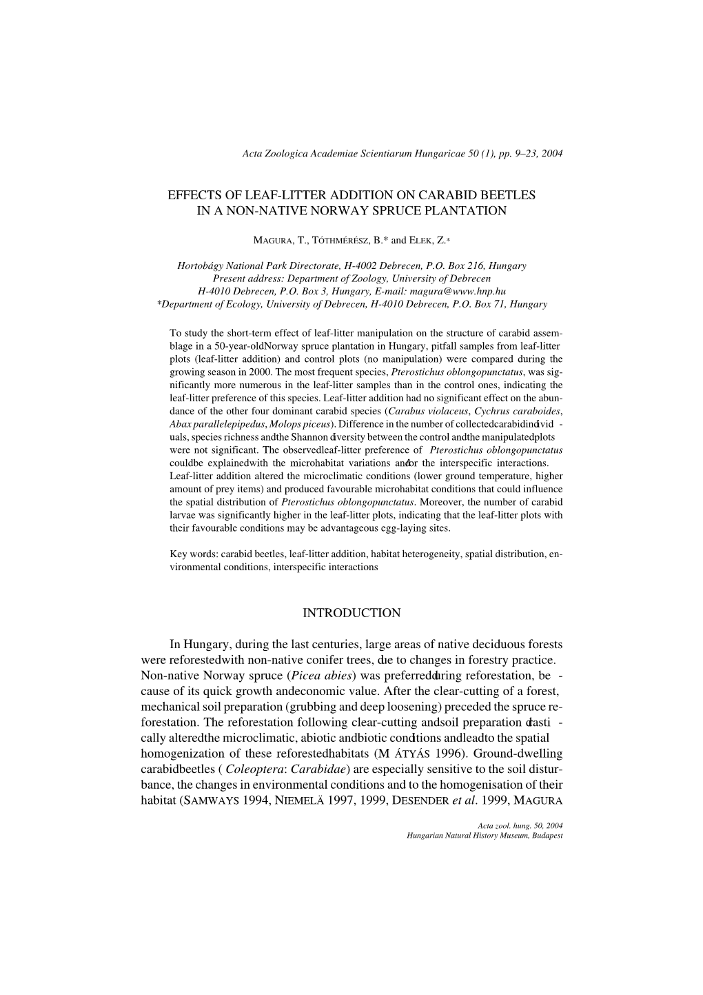 Effects of Leaf-Litter Addition on Carabid Beetles in a Non-Native Norway Spruce Plantation