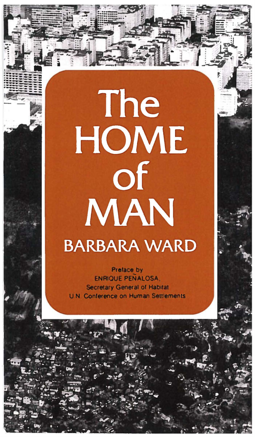 THE HOME of MAN Barbara Ward