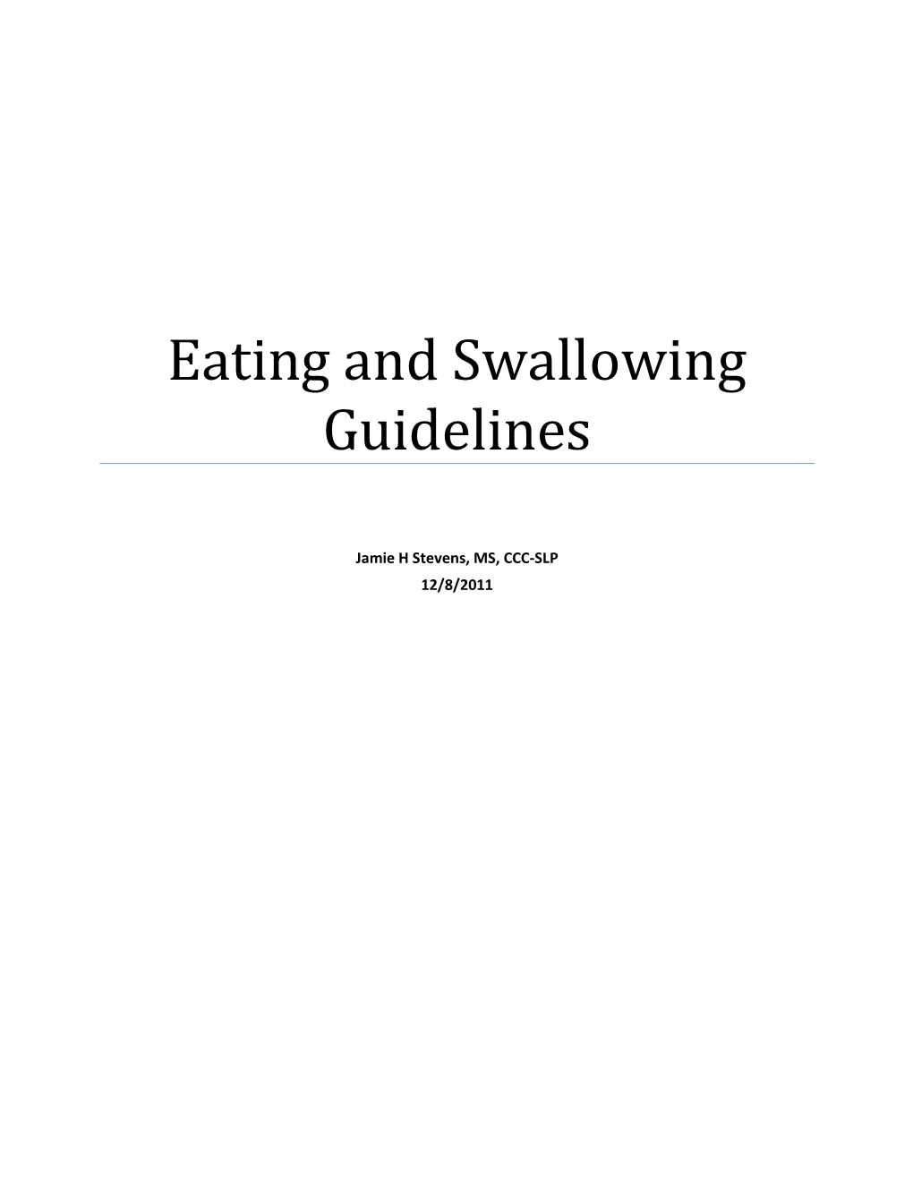 Eating and Swallowing Guidelines