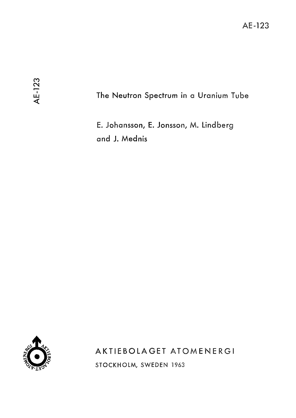 The Neutron Spectrum in a Uranium Tube