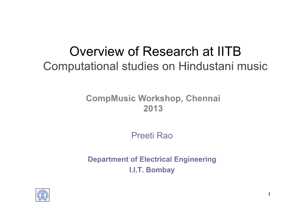 Overview of Research at IITB-Computational Studies On