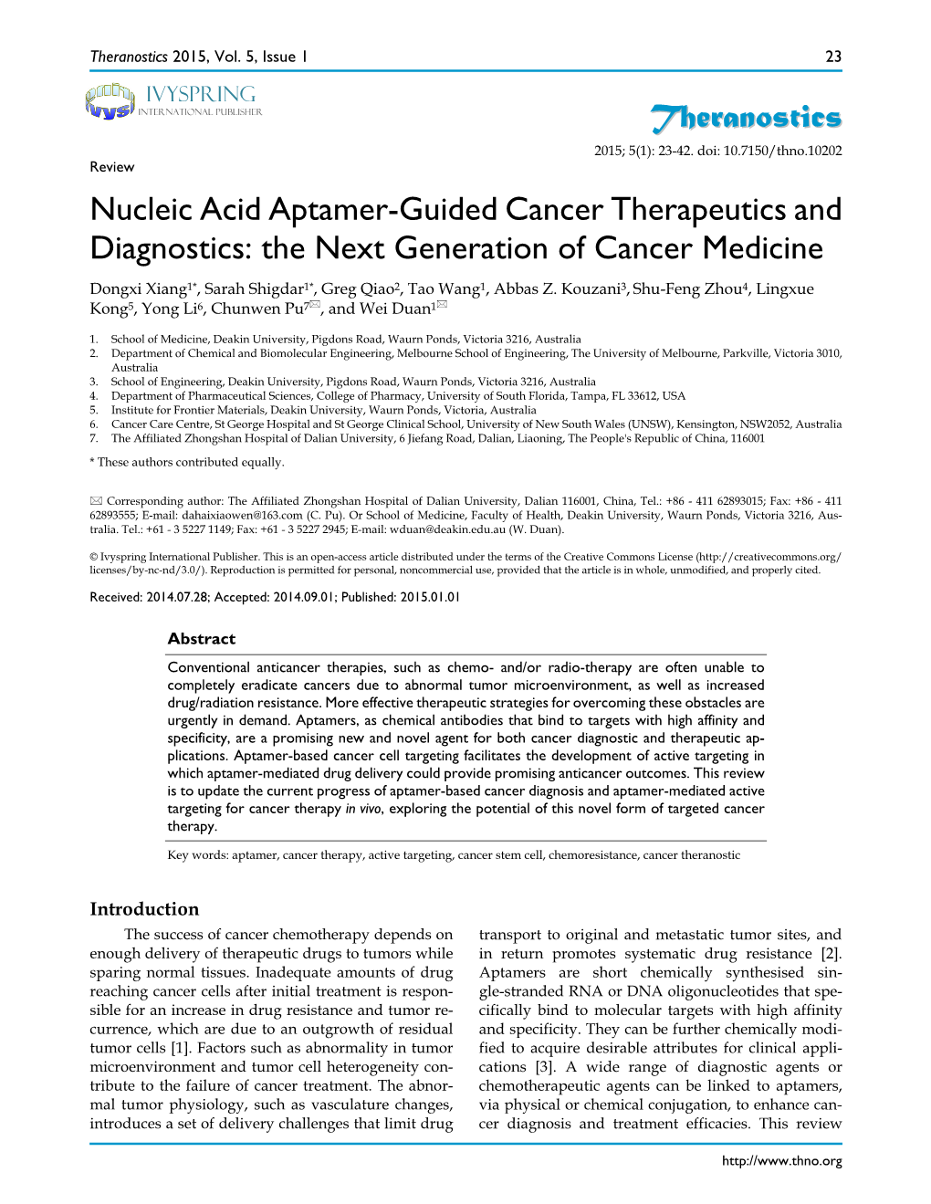Nucleic Acid Aptamer-Guided Cancer Therapeutics and Diagnostics: The