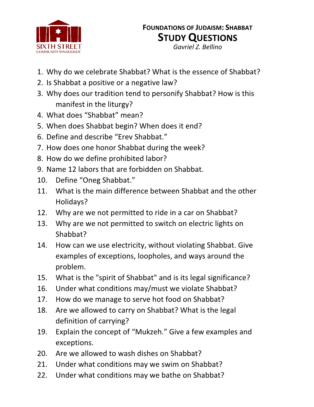 FOUNDATIONS of JUDAISM: SHABBAT STUDY QUESTIONS Gavriel Z