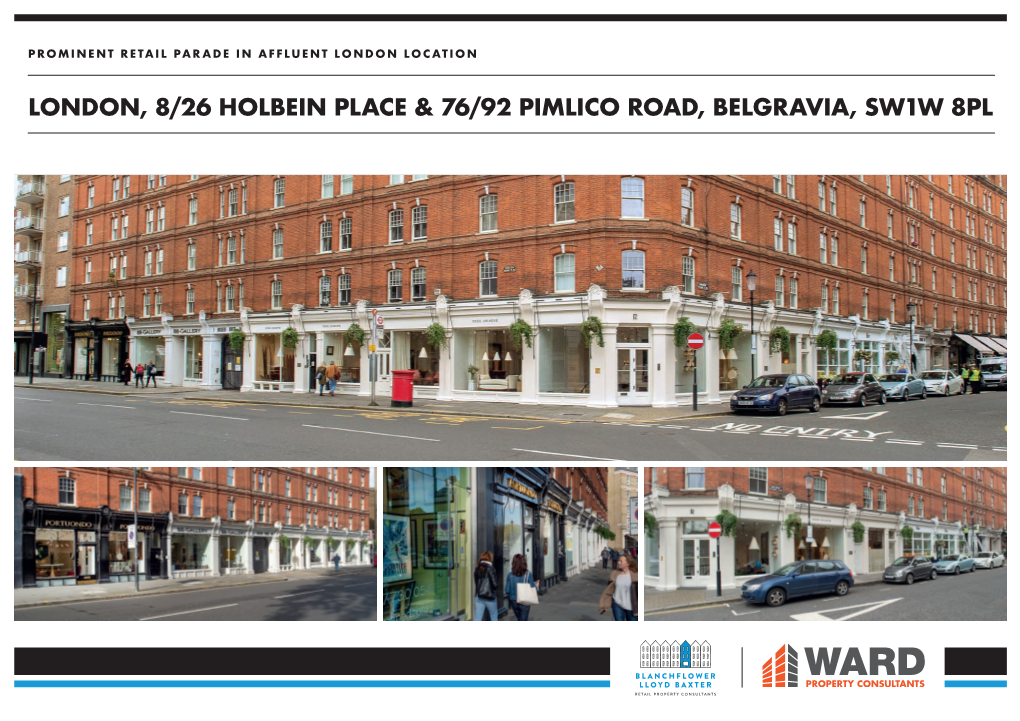 London, 8/26 Holbein Place & 76/92 Pimlico Road, Belgravia, Sw1w