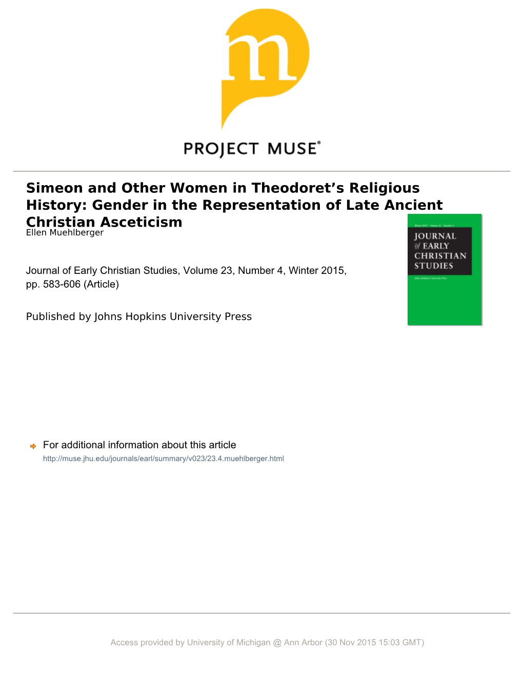 Simeon and Other Women in Theodoretʼs Religious History: Gender in the Representation of Late Ancient Christian Asceticism
