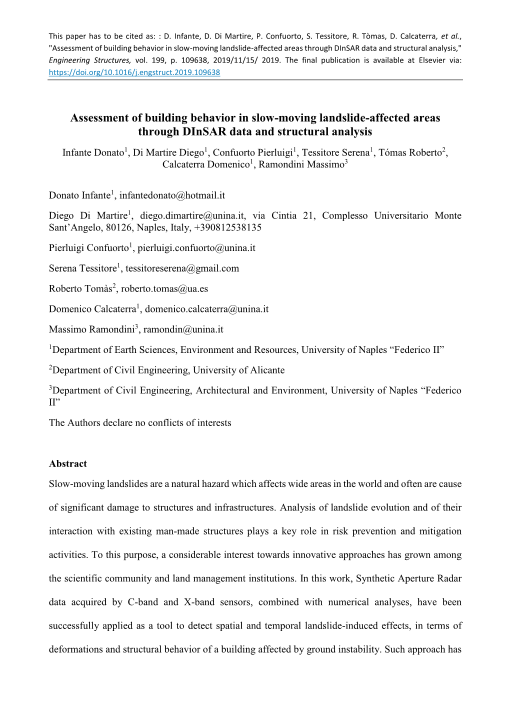 Assessment of Building Behavior in Slow-Moving Landslide-Affected Areas Through Dinsar Data and Structural Analysis," Engineering Structures, Vol