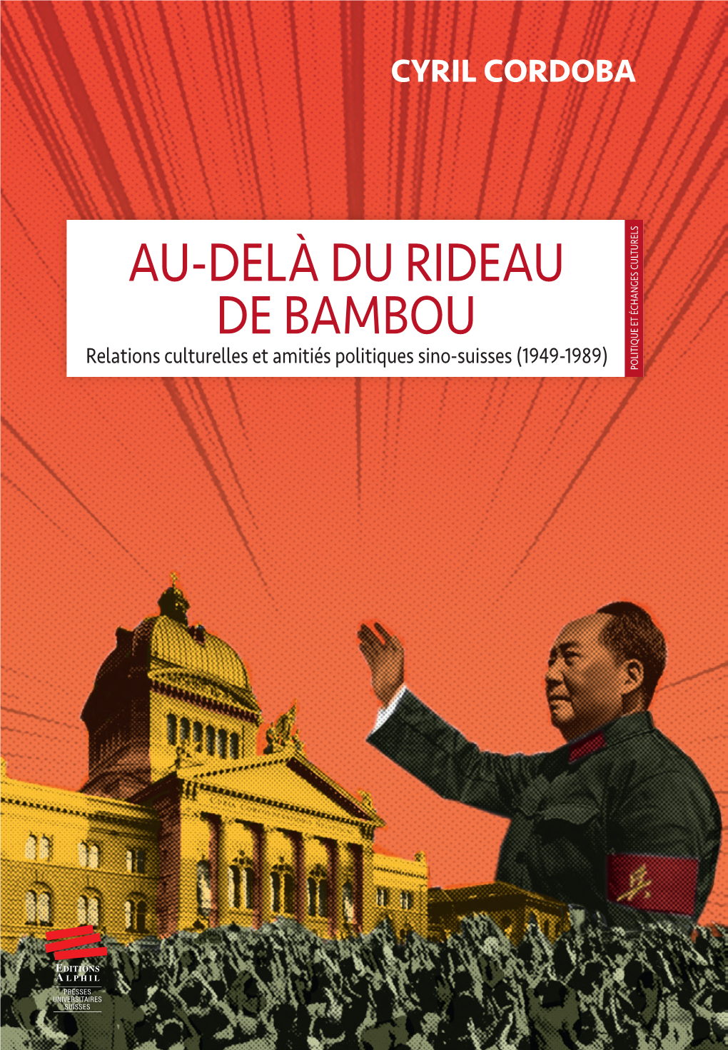 Au-Delà Du Rideau De Bambou