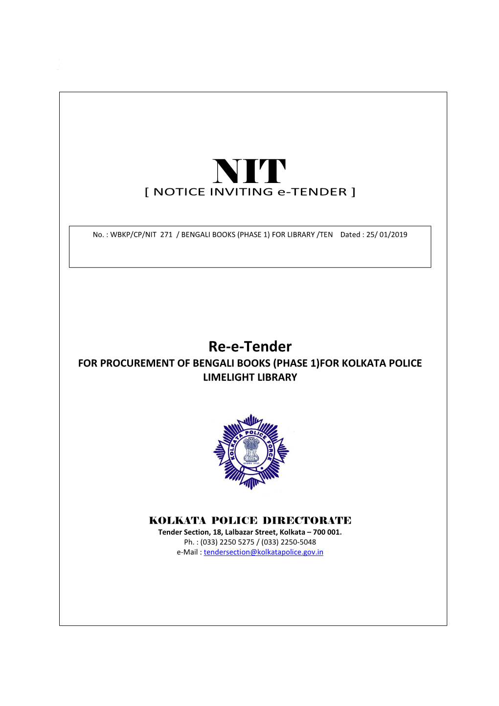 Re-E-Tender for PROCUREMENT of BENGALI BOOKS (PHASE 1)FOR KOLKATA POLICE LIMELIGHT LIBRARY