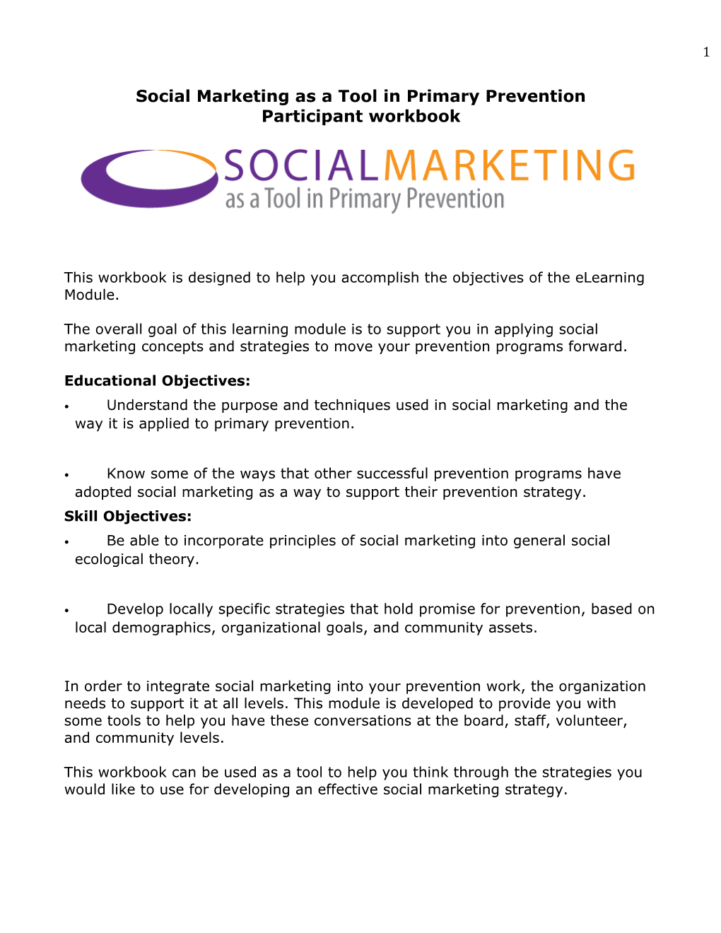 Social Marketing As a Tool in Primary Prevention