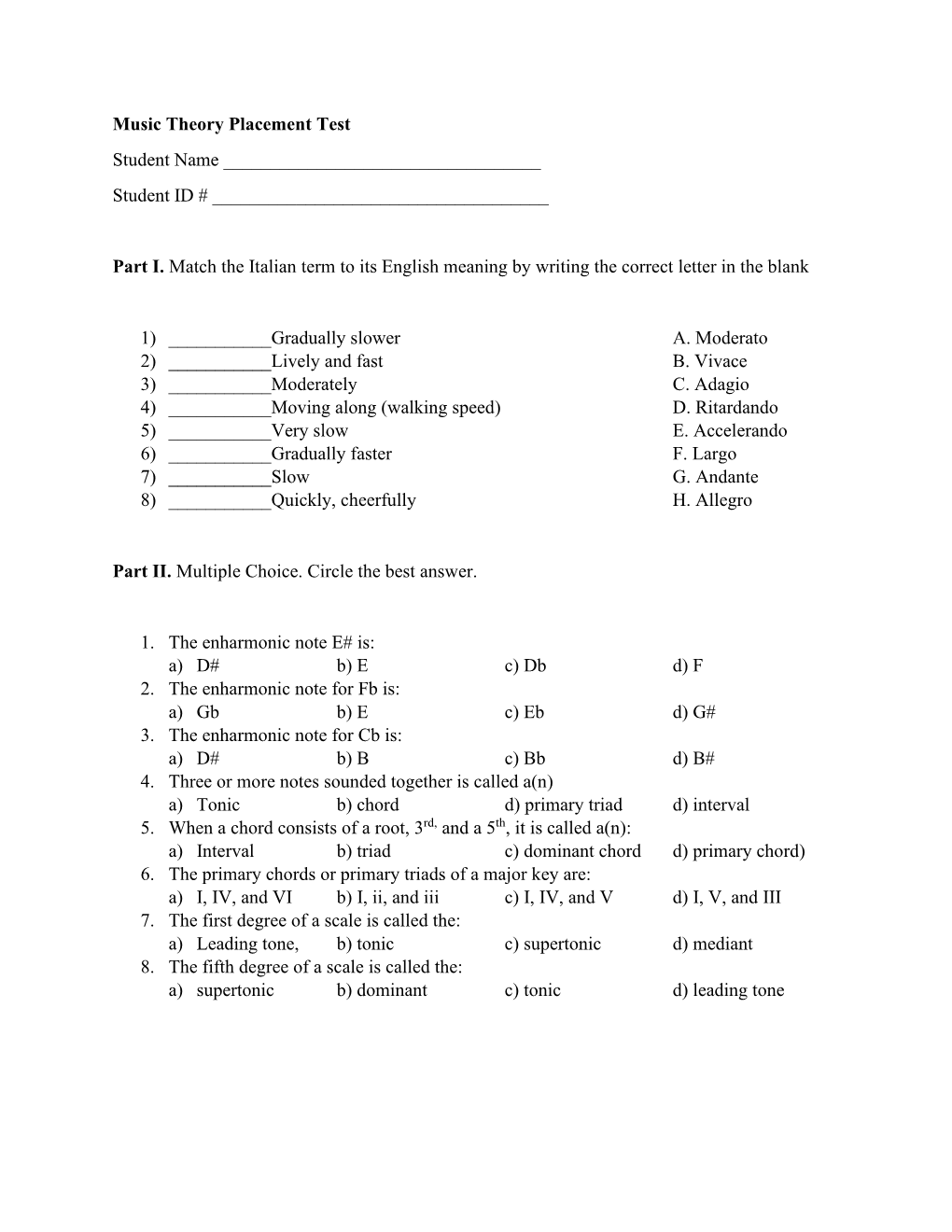 Music Theory Placement Test Student Name ______Student ID # ______