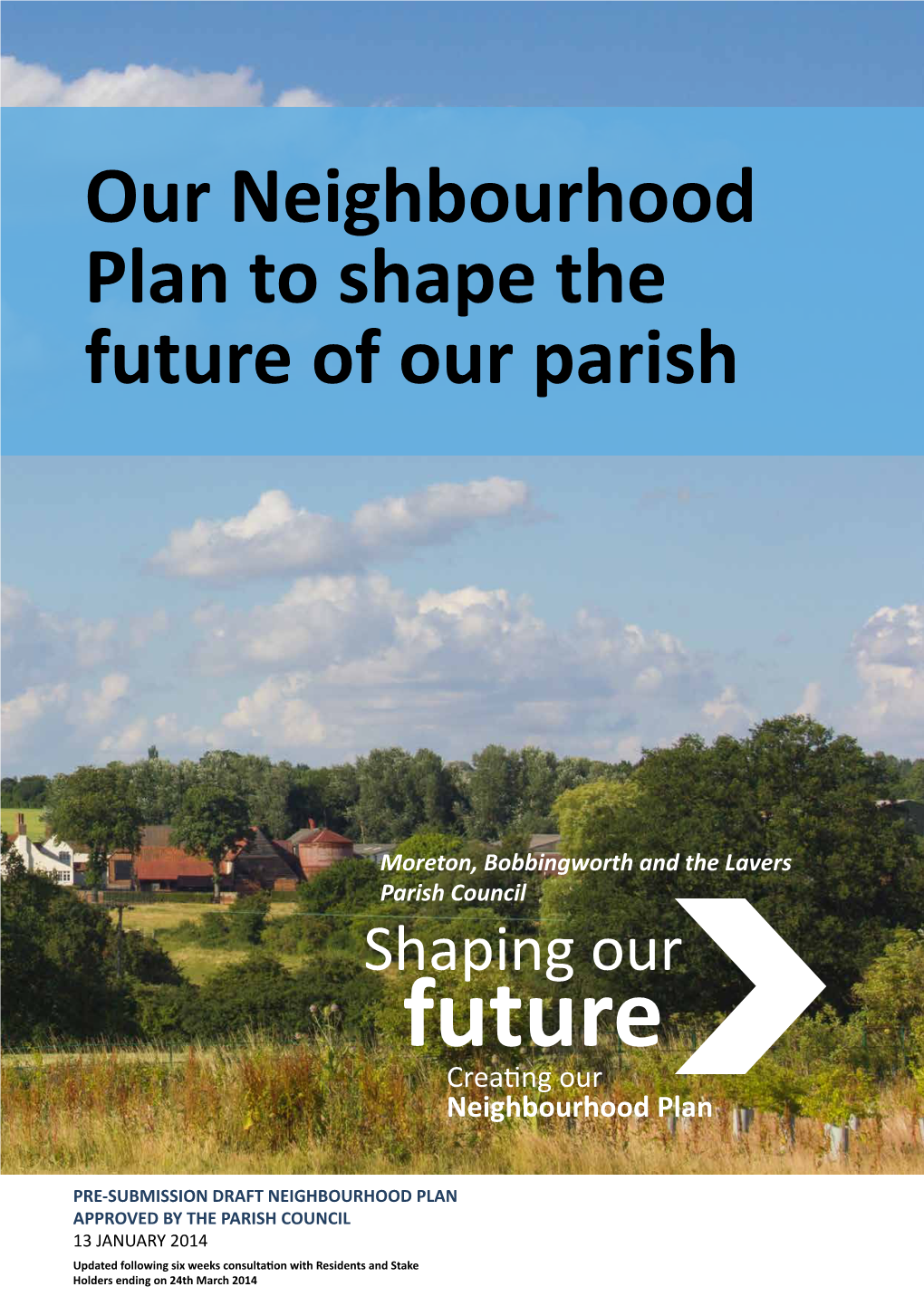 Neighbourhood Plan to Shape the Future of Our Parish