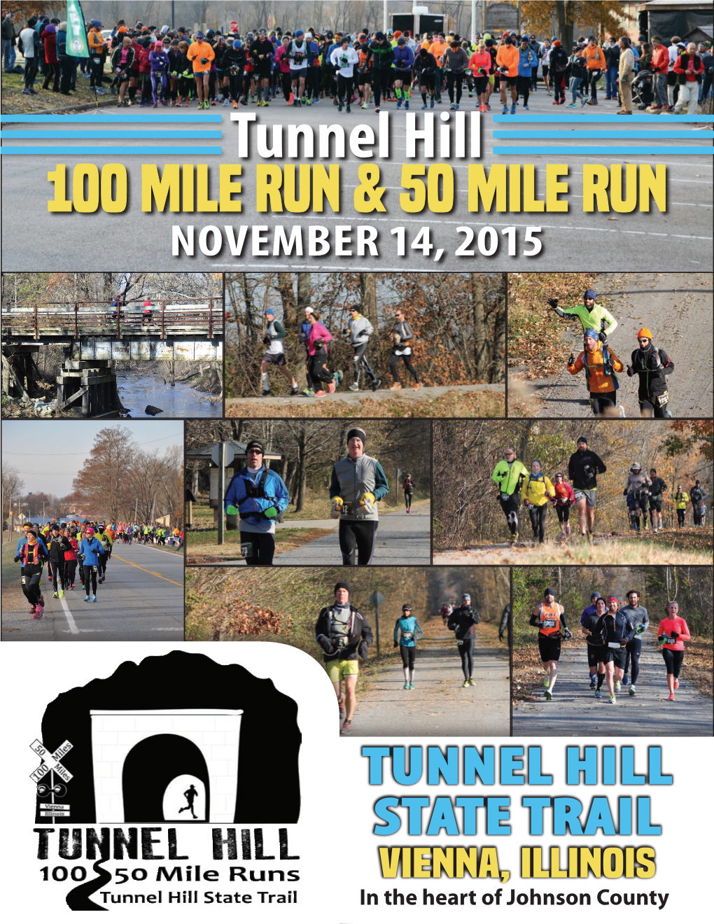 Tunnel Hill 100 Mile Run & 50 Mile Run November 14, 2015