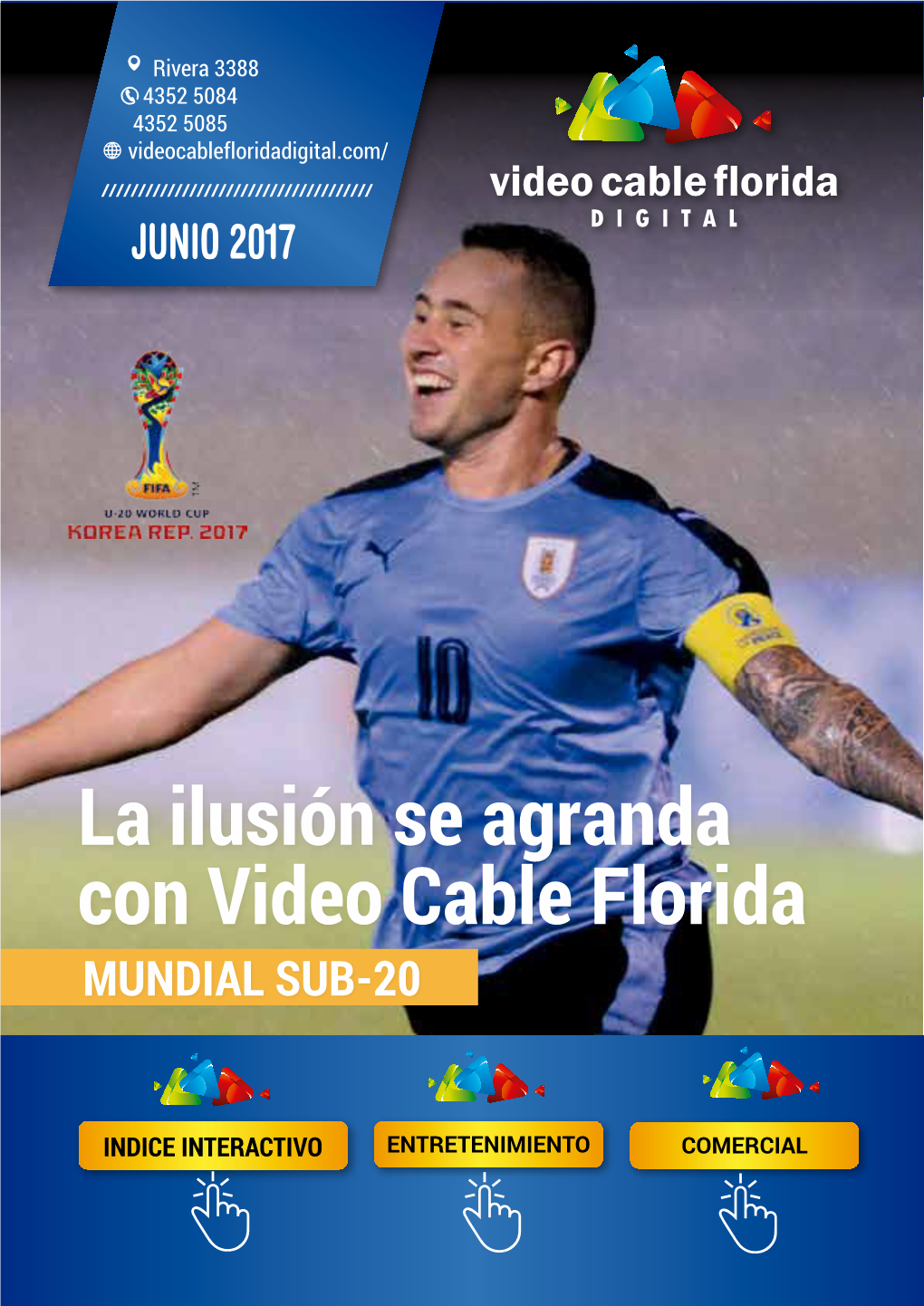 La Ilusión Se Agranda Con Video Cable Florida MUNDIAL SUB-20