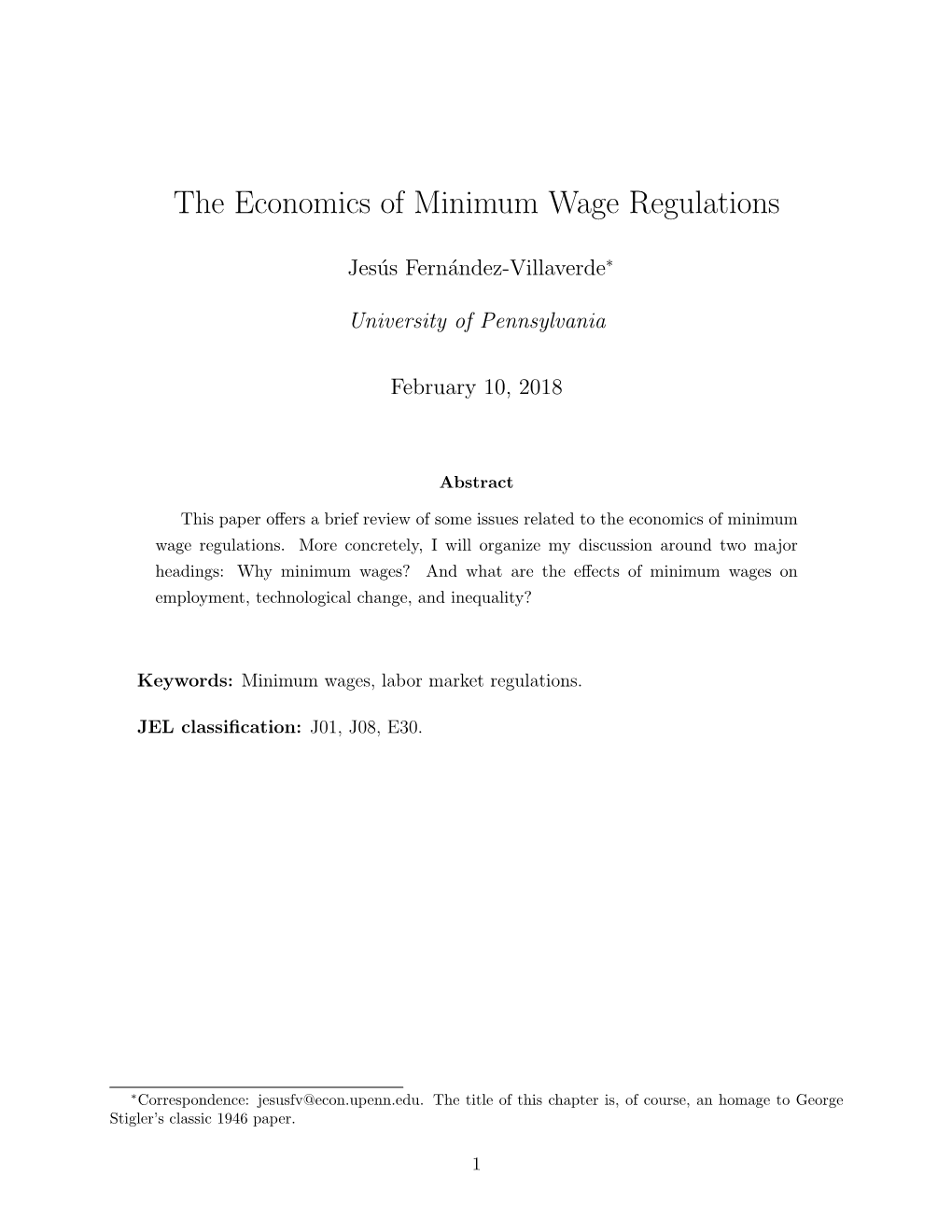 The Economics of Minimum Wage Regulations