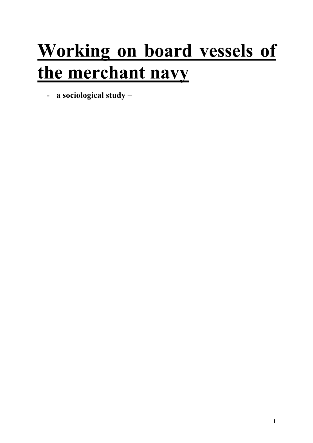 Working on Board Vessels of the Merchant Navy