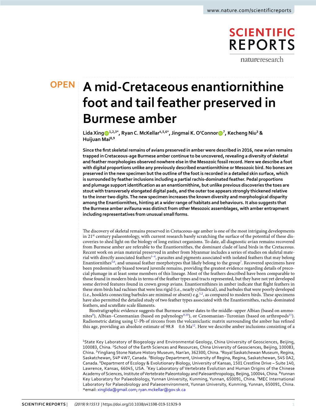 A Mid-Cretaceous Enantiornithine Foot and Tail Feather Preserved in Burmese Amber Lida Xing 1,2,3*, Ryan C