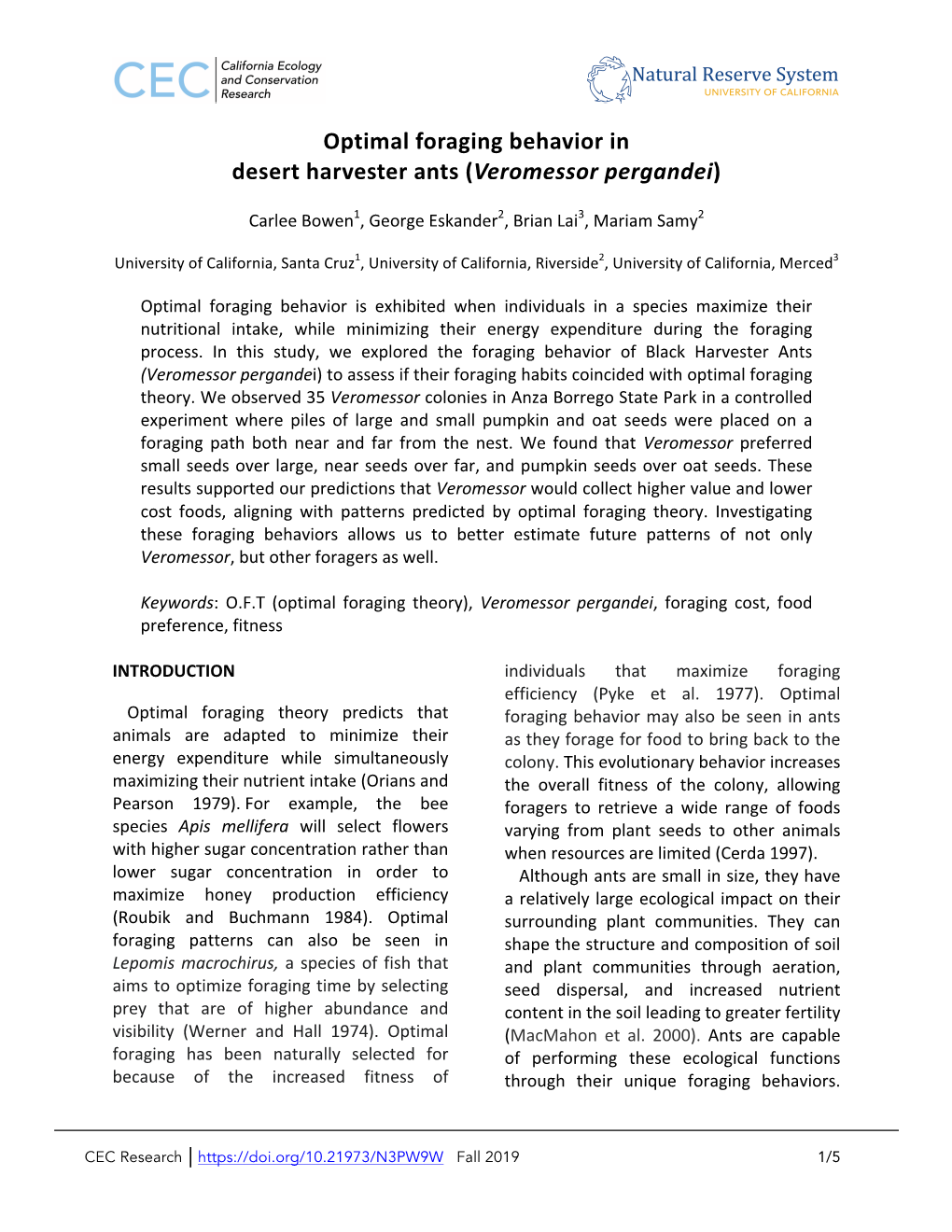 Optimal Foraging Behavior in Desert Harvester Ants (Veromessor Pergandei)