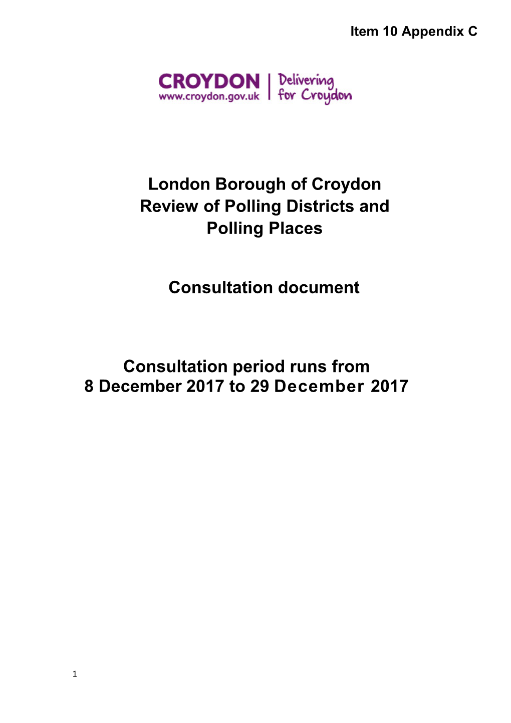 London Borough of Croydon Review of Polling Districts and Polling Places