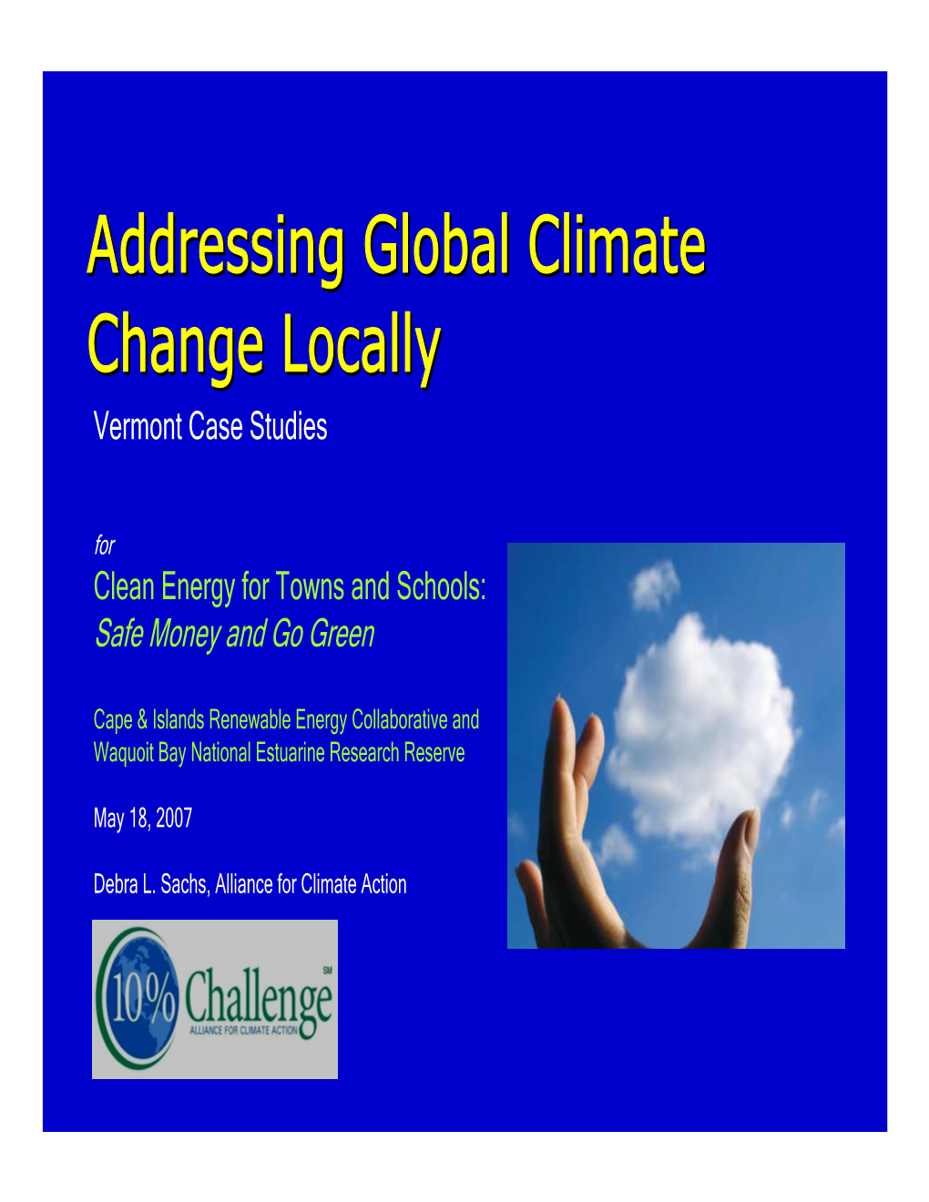 Addressing Global Climate Change Locally