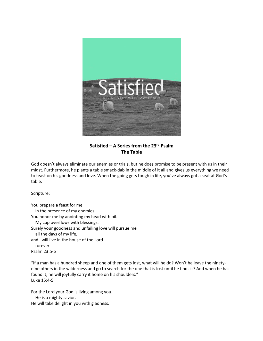 Satisfied – a Series from the 23Rd Psalm the Table
