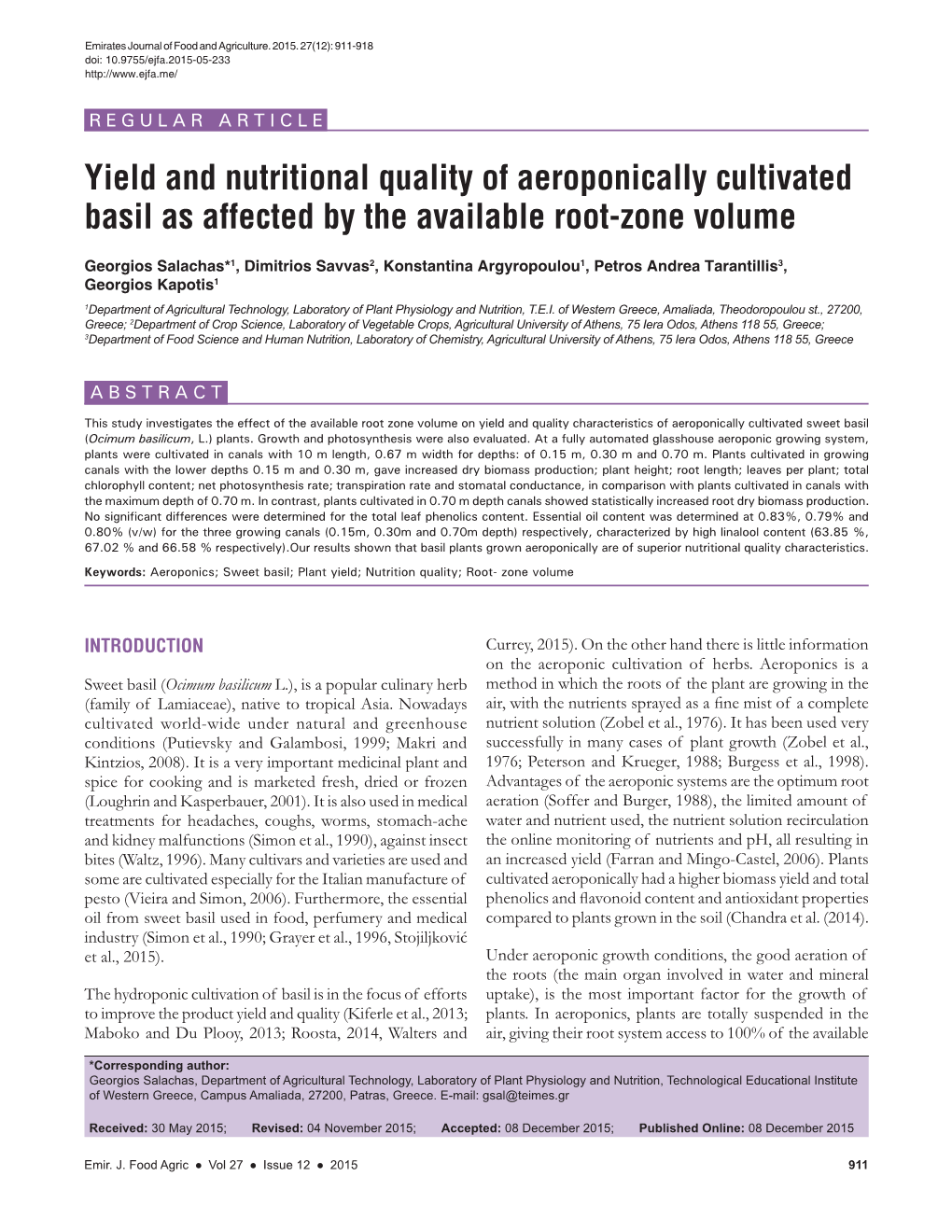 Yield and Nutritional Quality of Aeroponically Cultivated Basil As Affected by the Available Root-Zone Volume