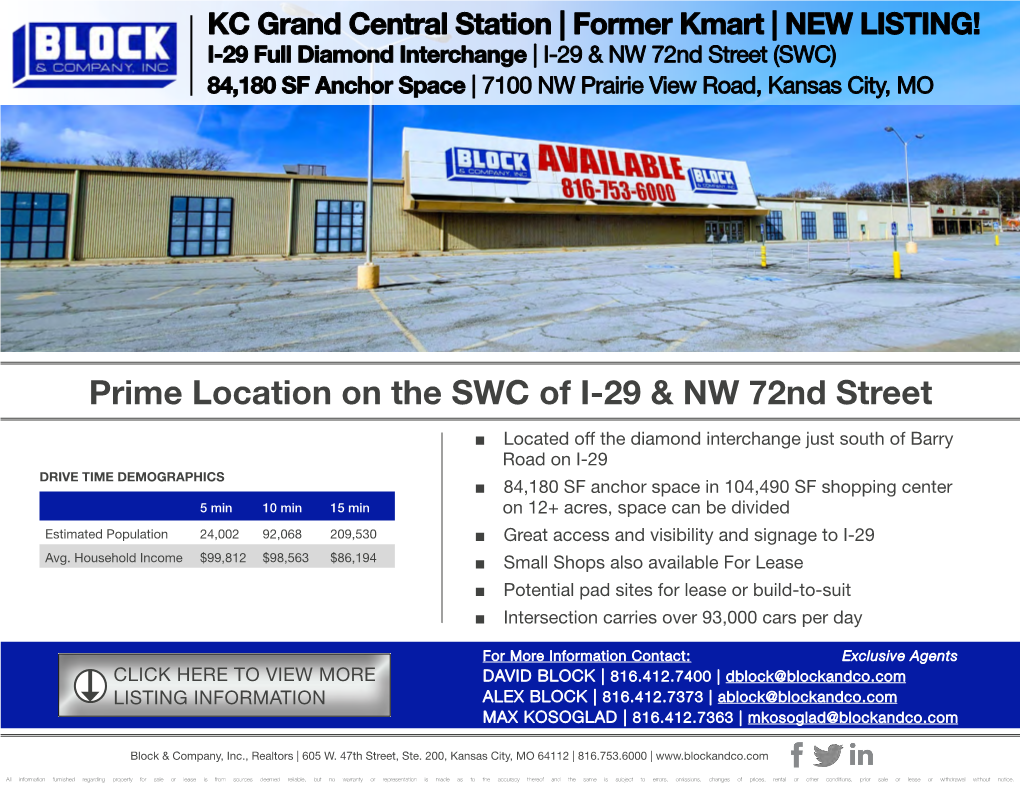 Prime Location on the SWC of I-29 & NW 72Nd Street