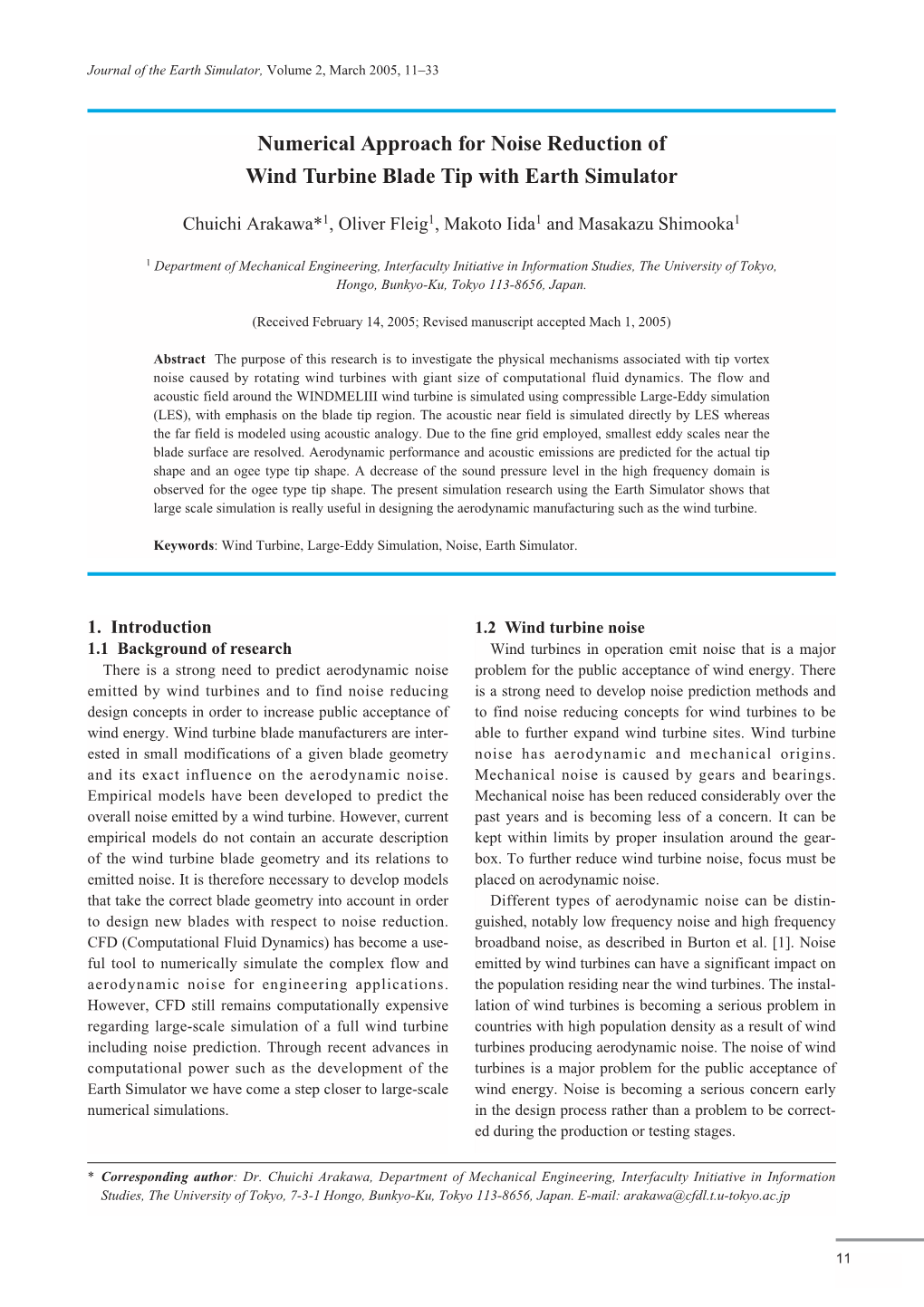 Numerical Approach for Noise Reduction of Wind Turbine Blade Tip with Earth Simulator