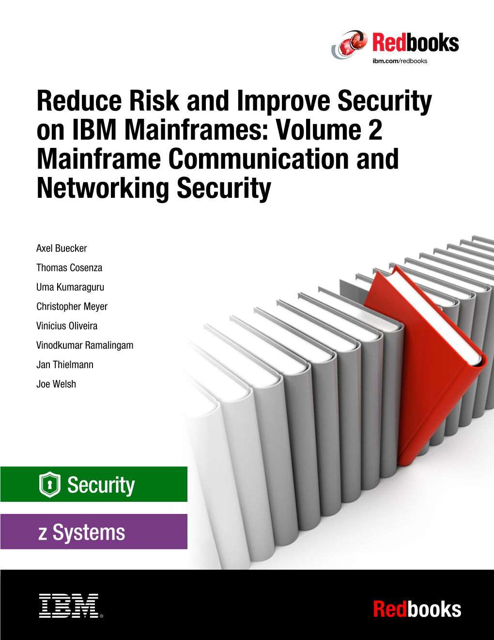 Volume 2 Mainframe Communication and Networking Security