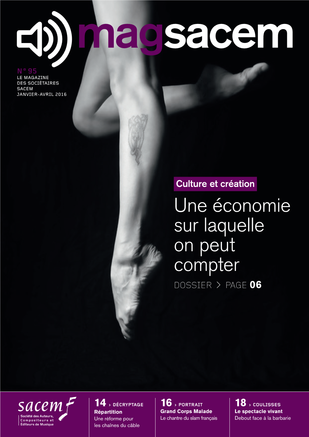 Une Économie Sur Laquelle on Peut Compter DOSSIER > PAGE 06