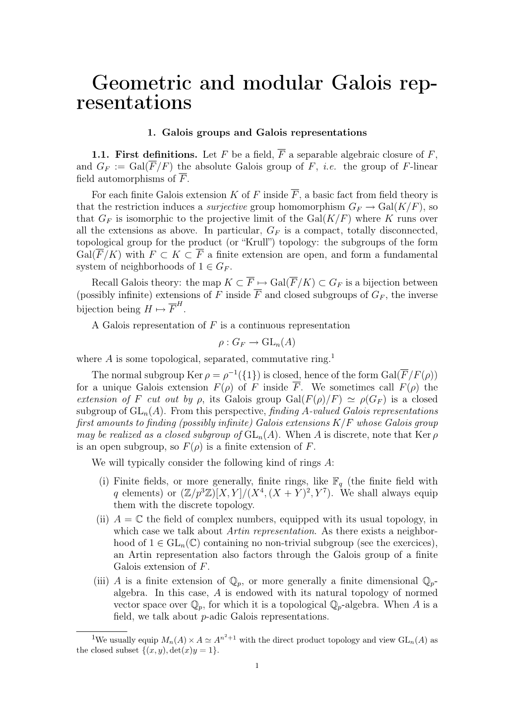 Geometric and Modular Galois Rep- Resentations