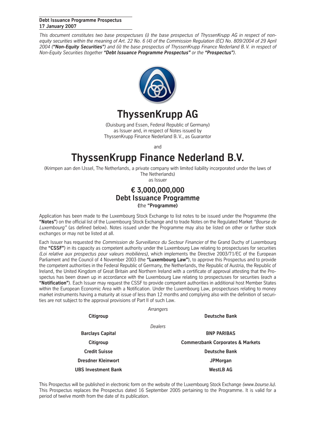Thyssenkrupp AG Thyssenkrupp Finance Nederland B.V