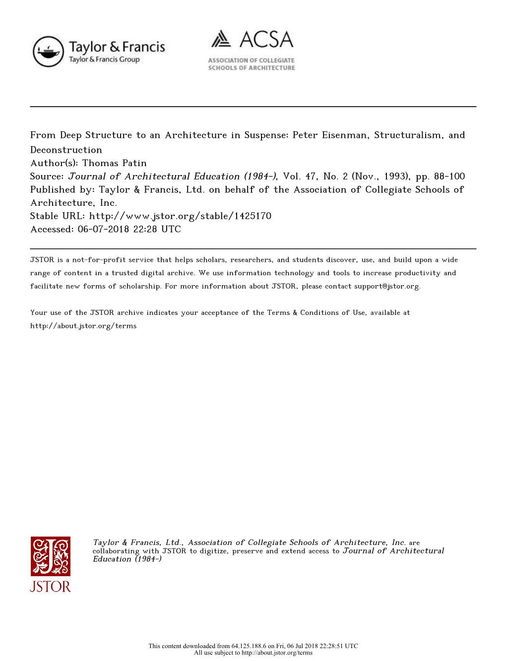 Peter Eisenman, Structuralism, and Deconstruction Author(S): Thomas Patin Source: Journal of Architectural Education (1984-), Vol