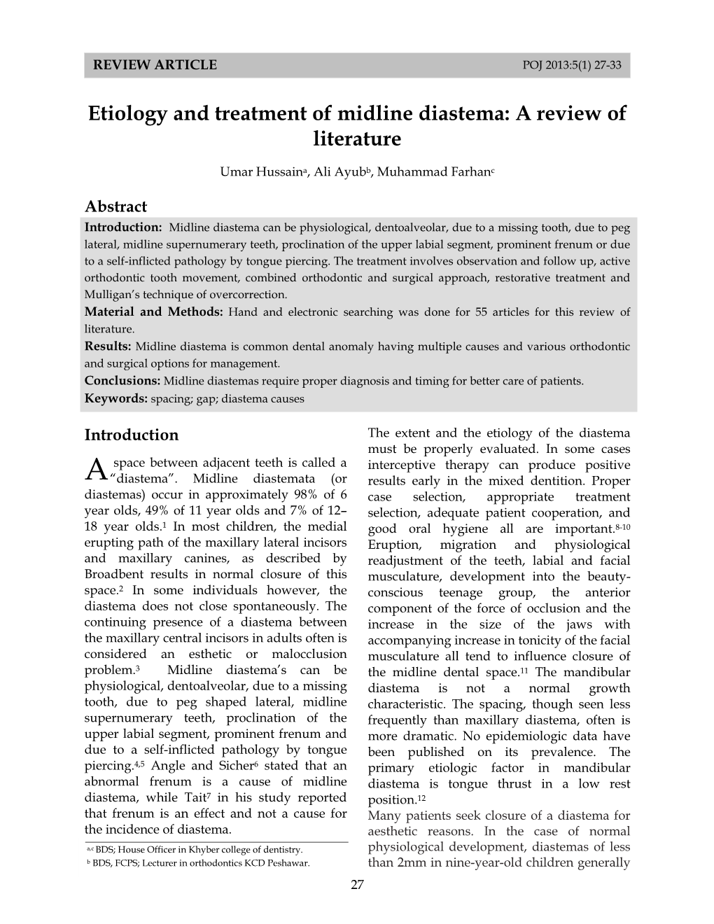 Etiology and Treatment of Midline Diastema: a Review of Literature