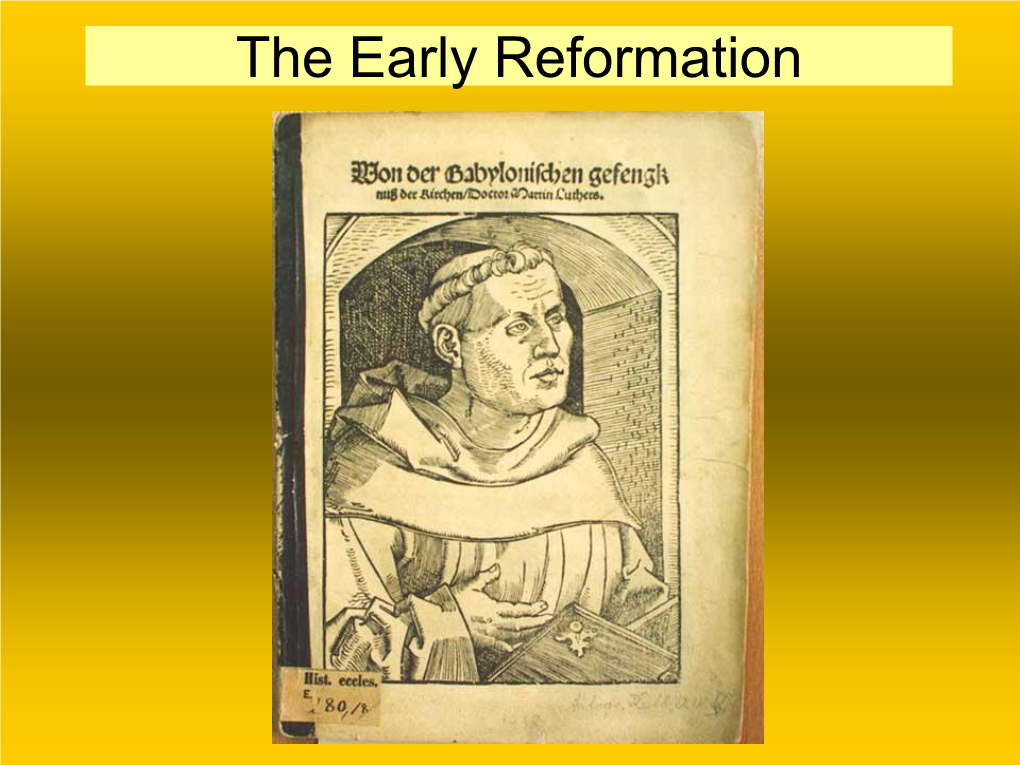 The Early Reformation