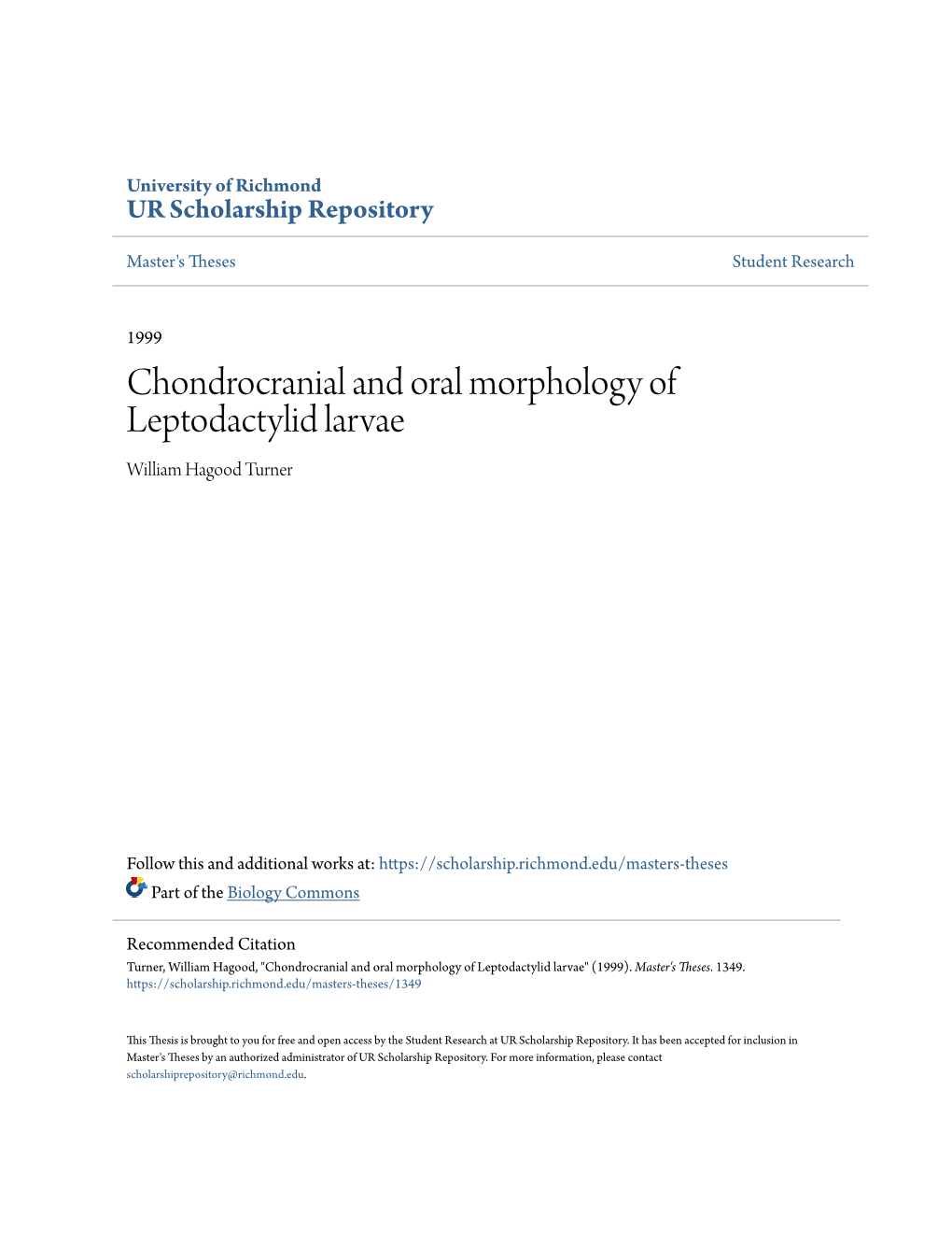 Chondrocranial and Oral Morphology of Leptodactylid Larvae William Hagood Turner