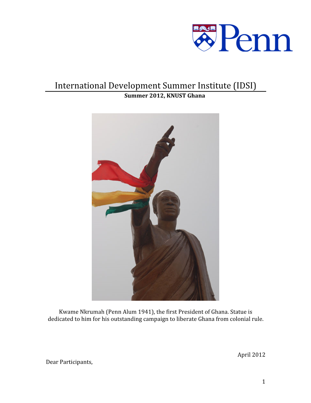 International Development Summer Institute (IDSI) Summer 2012, KNUST Ghana