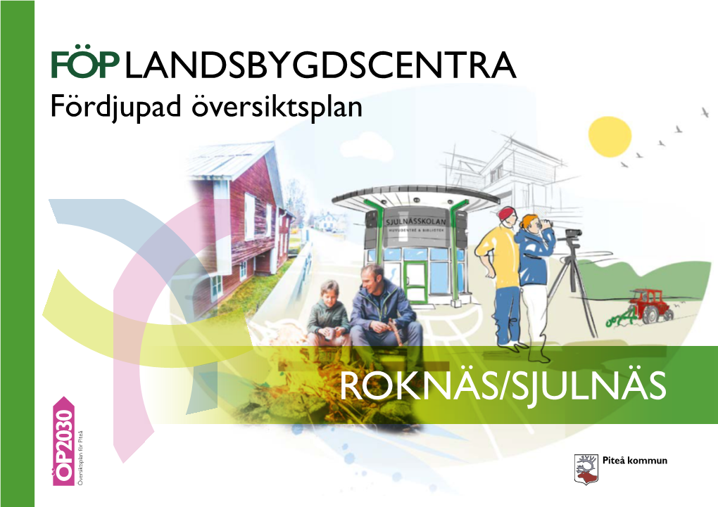 FÖP Landsbygdscentra Roknäs/Sjulnäs