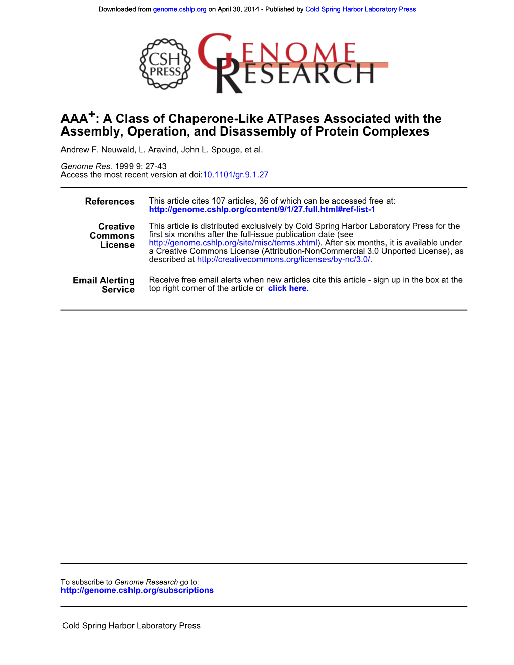 Assembly, Operation, and Disassembly of Protein Complexes