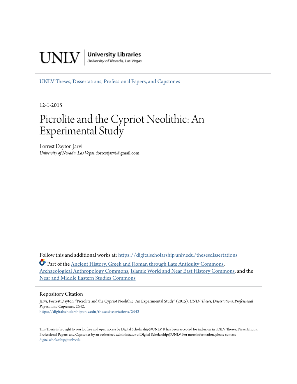 Picrolite and the Cypriot Neolithic: an Experimental Study Forrest Dayton Jarvi University of Nevada, Las Vegas, Forrestjarvi@Gmail.Com