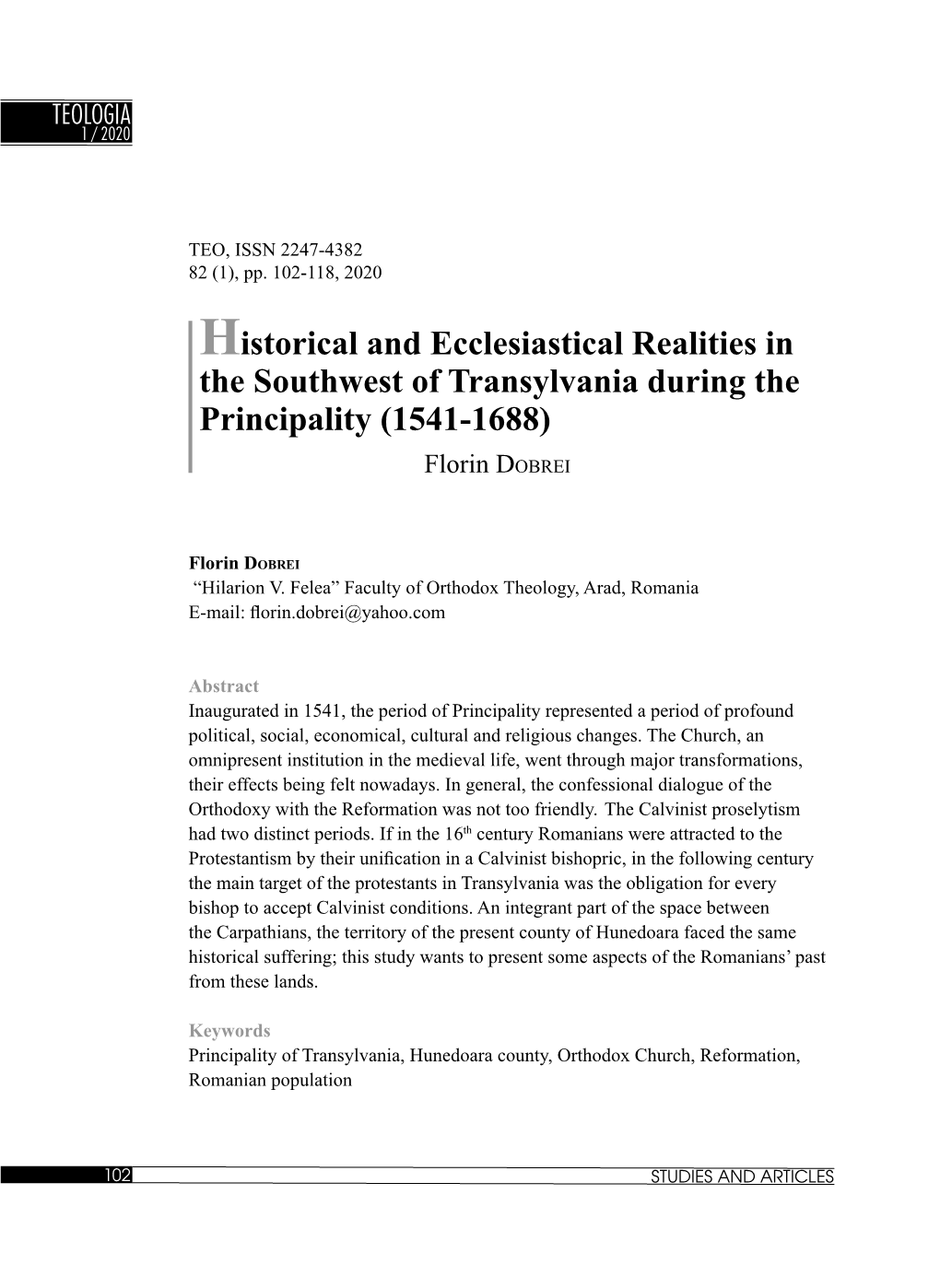 Historical and Ecclesiastical Realities in the Southwest of Transylvania During the Principality (1541-1688)