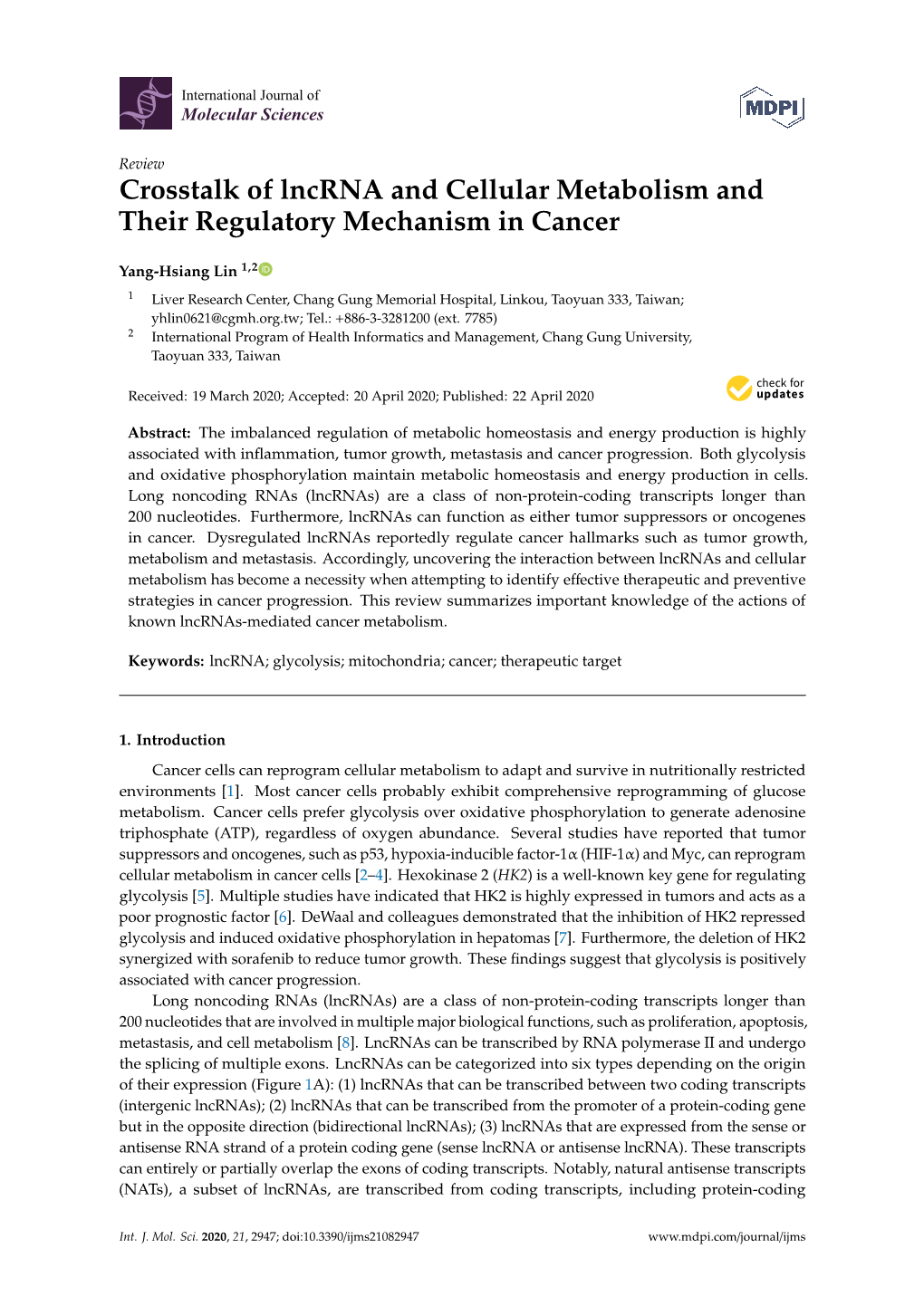 Crosstalk of Lncrna and Cellular Metabolism and Their Regulatory Mechanism in Cancer